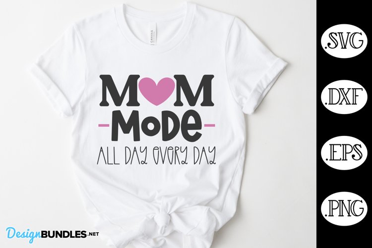 Mom Mode Svg Image 9
