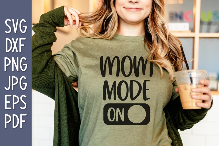Mom Mode Svg Image 12