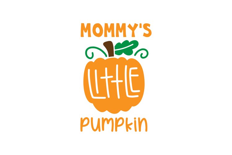 Mommys Little Pumpkin