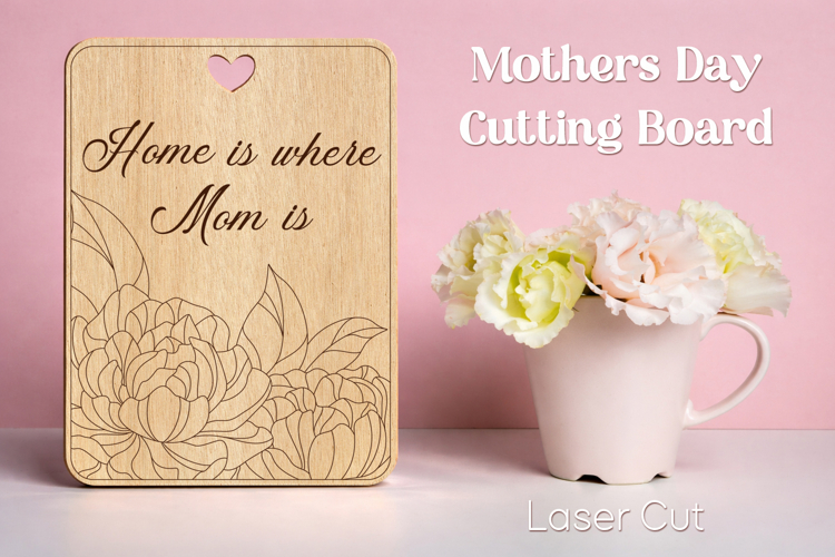 Mothers day cutting board, Kitchen decor laser engrave