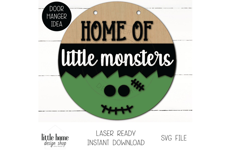 Home Of Little Monsters Halloween Sign, Welcome Halloween