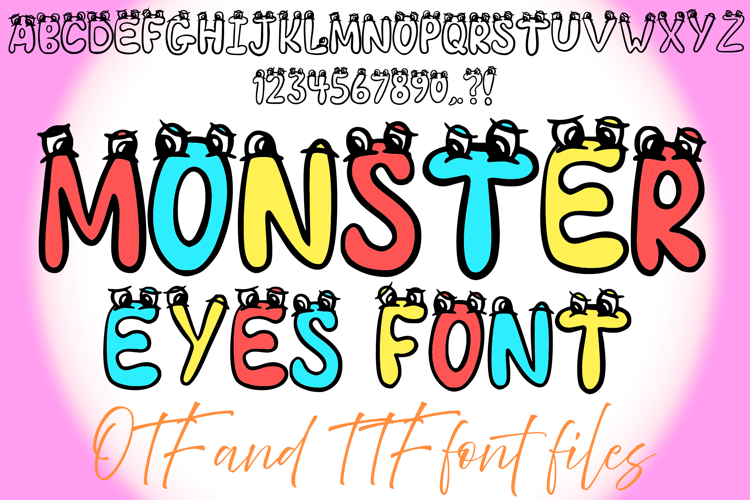 Monster Eyes Typeface Lettering ABC Text Font Character OTF