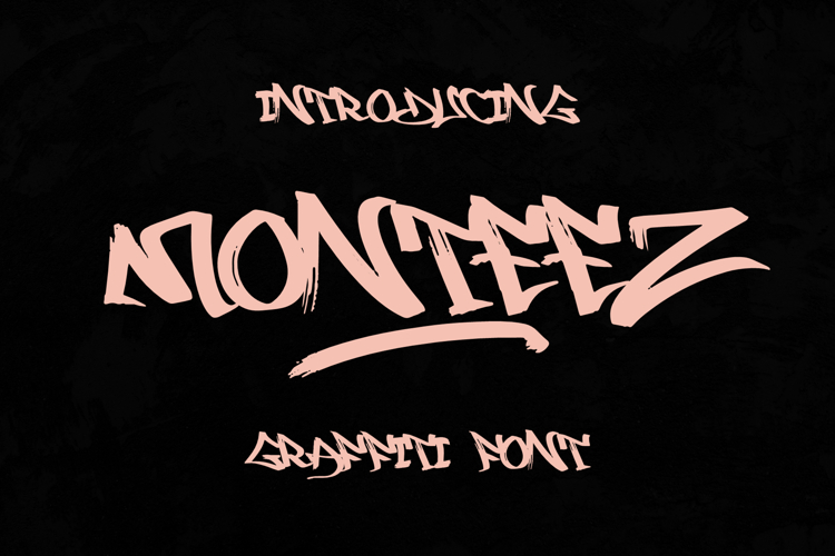 Monteez - Brush Graffiti Font