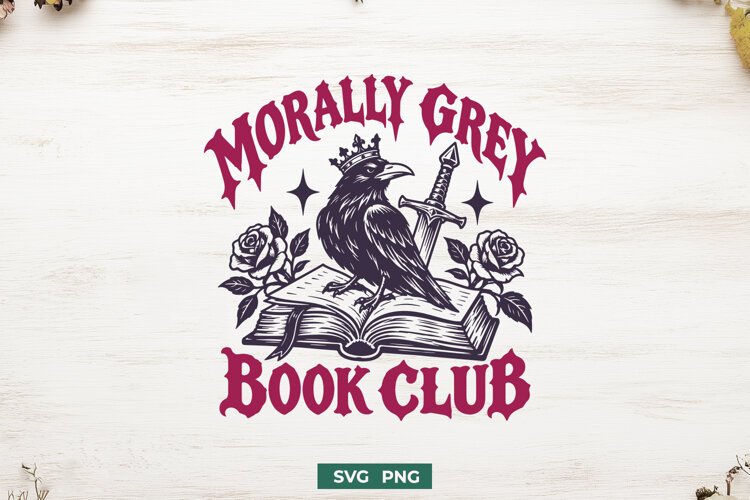 Morally Grey Book Club SVG, Dark Romance PNG, Romantasy Book example image 1