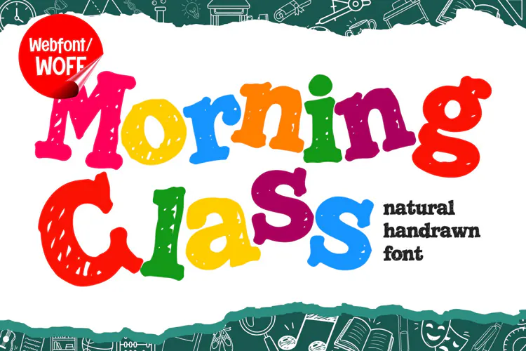 Morning Class - Natural Kids Handrawn Webfont