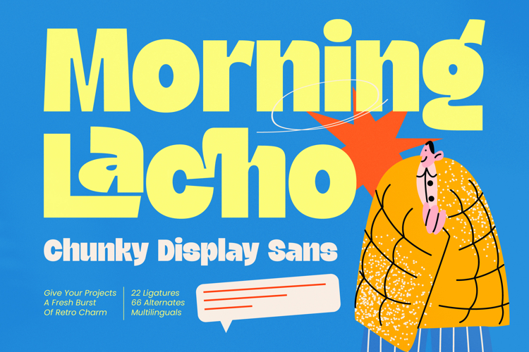 Morning Lacho - Chunky Display Sans