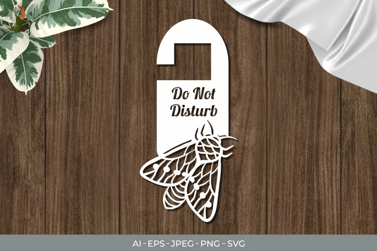 Beautiful Moth Door Tag - Do Not Disturb SVG File