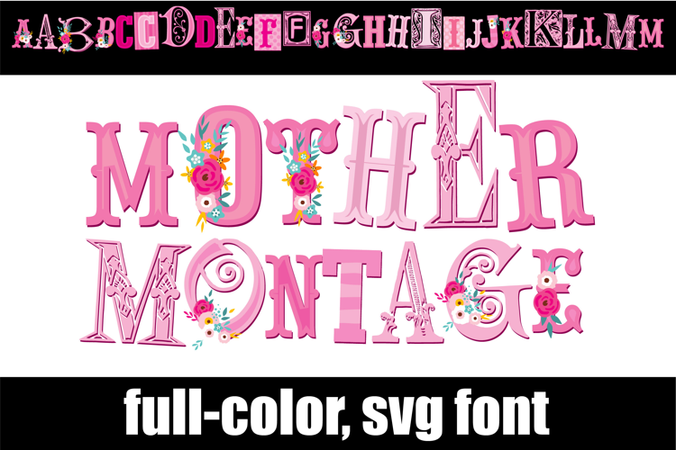 Mother Montage Color Font