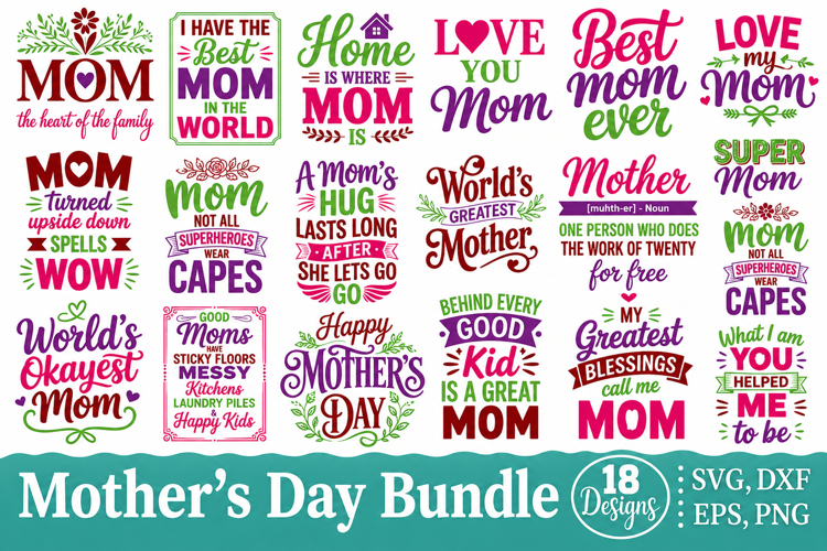 Mothers Day SVG Bundle