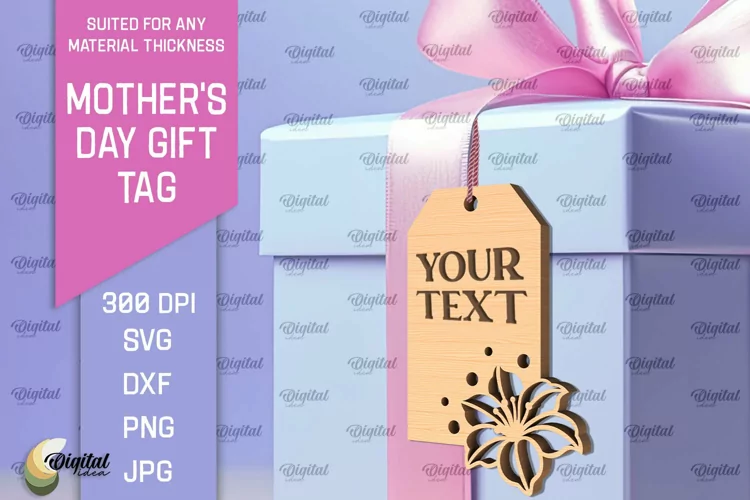 Mother's Day Gift Tag Laser Cut. Gift Hang Tag SVG