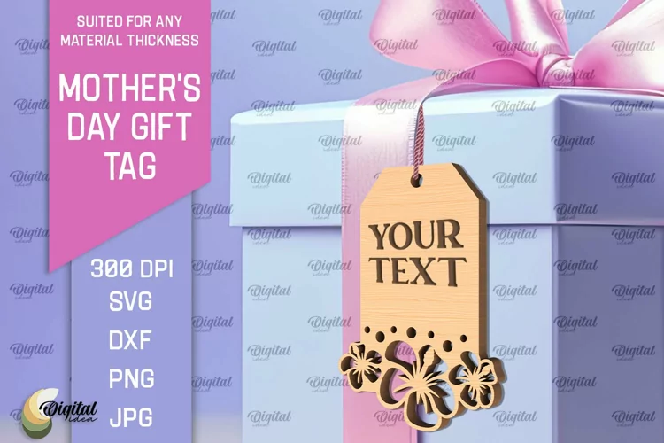 Mother's Day Gift Tag Laser Cut. Gift Hang Tag SVG