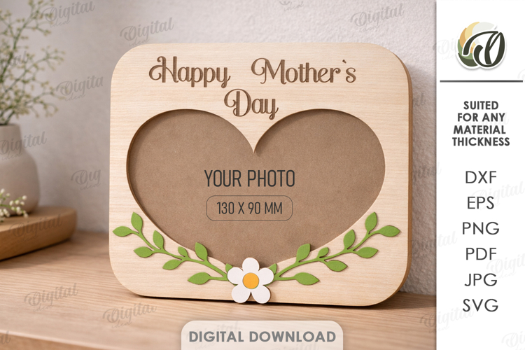 Mothers Day Photo Frame Laser Cut. Picture Frame SVG