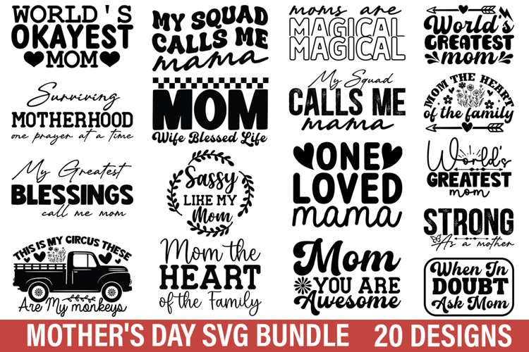 Mothers Day SVG Bundle - Mothers Day T-shirt Design