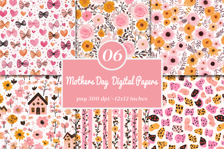 Mothers Day Digital Papers - Mother Day Paper