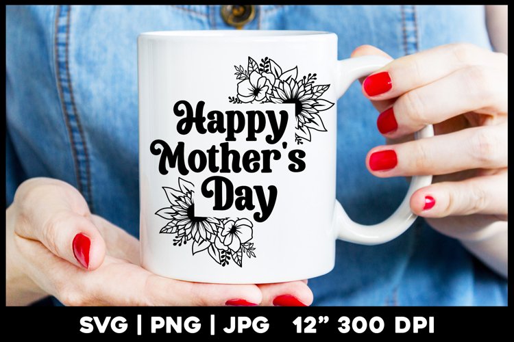 Happy Mother's Day svg | Floral example image 1
