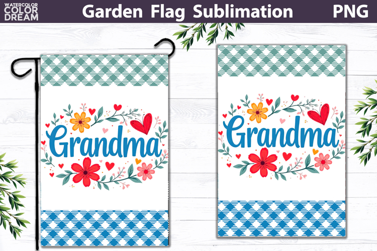 Grandma Garden Flag | Floral Mother’s Day Sublimation