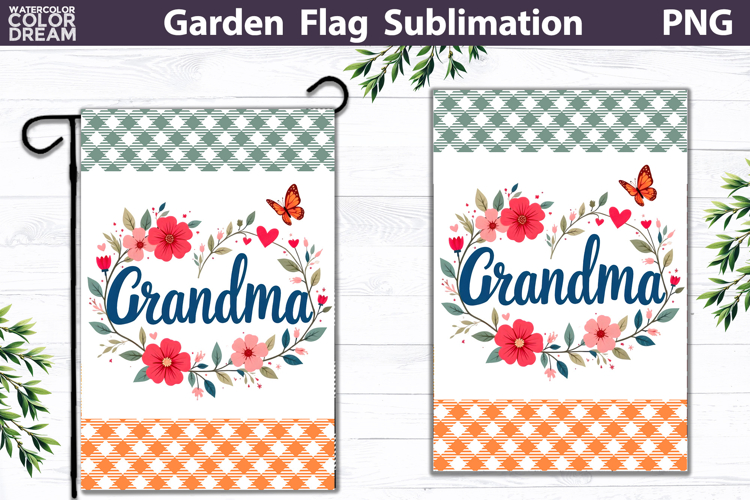 Grandma Garden Flag | Floral Mother’s Day Sublimation