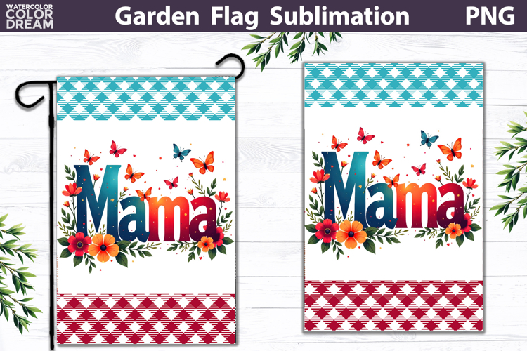 Mama Garden Flag | Floral Mother’s Day Sublimation