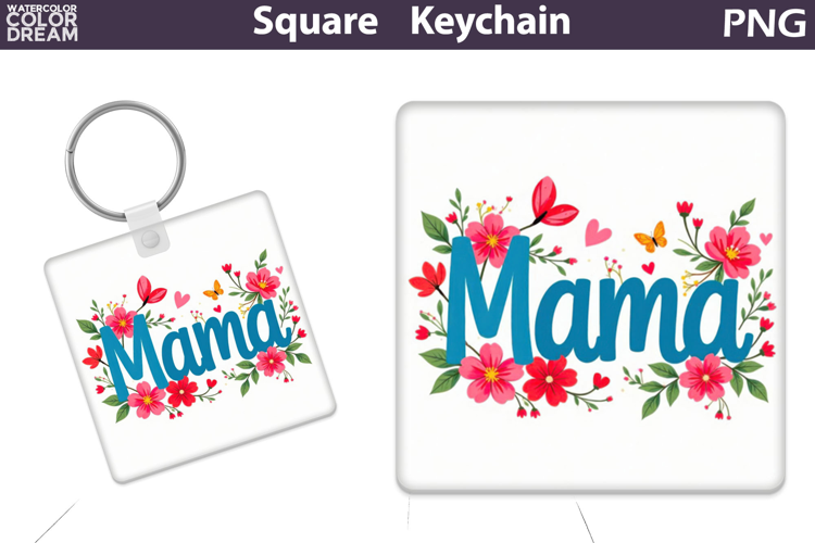 Mothers Day Square Keychain | Mama Sublimation