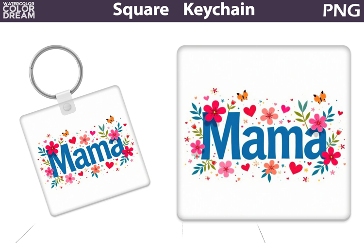 Mothers Day Square Keychain | Mama Sublimation