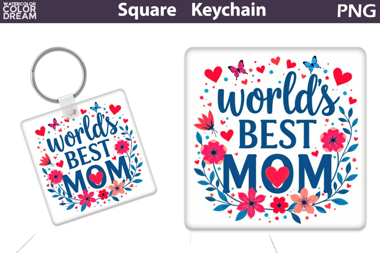 Mothers Day Square Keychain | Mom Sublimation