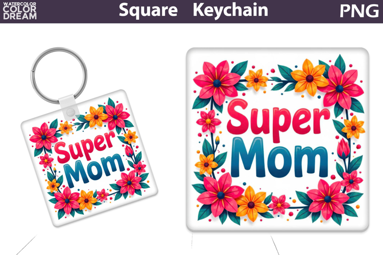 Mothers Day Square Keychain | Mom Sublimation