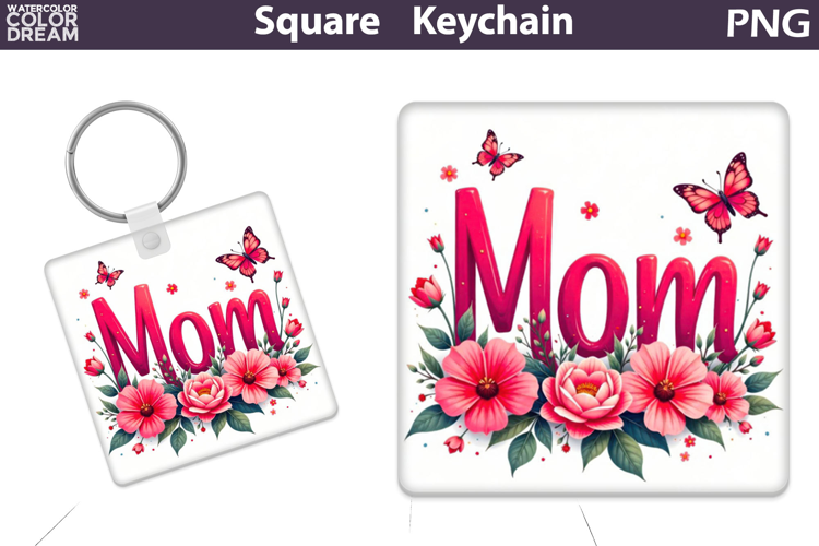 Mothers Day Square Keychain | Mom Sublimation