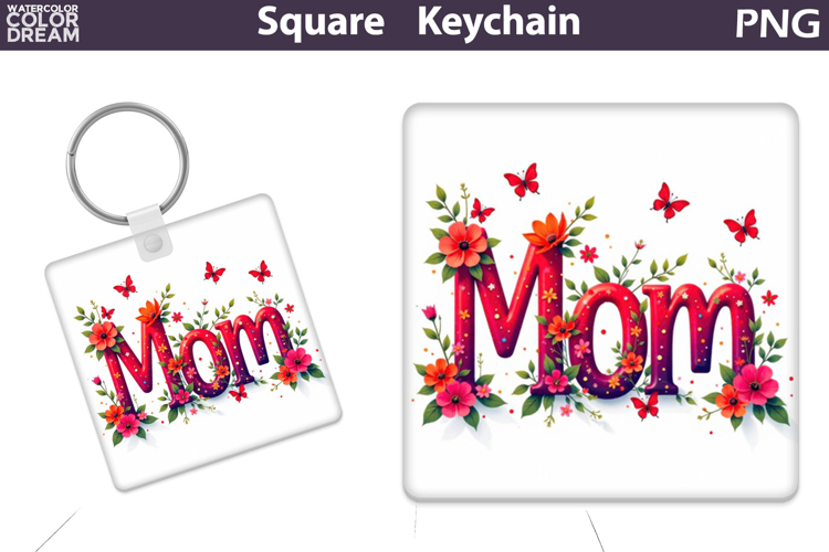 Mothers Day Square Keychain | Mom Sublimation
