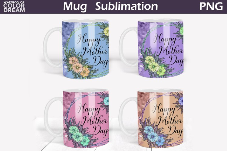 Mother's Day Mug 11 Oz | Happy Mothers Day Mug Wrap example image 1