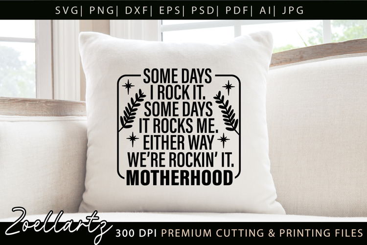 Motherhood SVG for Cricut Mothers Day Mom T-shirt Mug Design