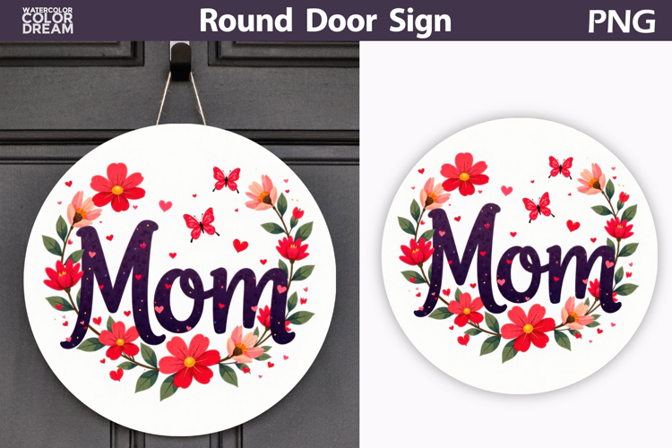 Mom Floral Round Sign | Butterfly Door Hanger