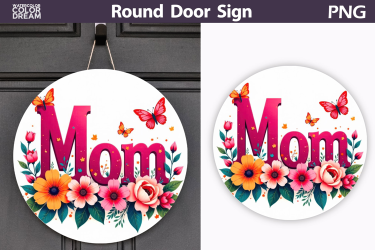 Mom Floral Round Sign | Butterfly Door Hanger