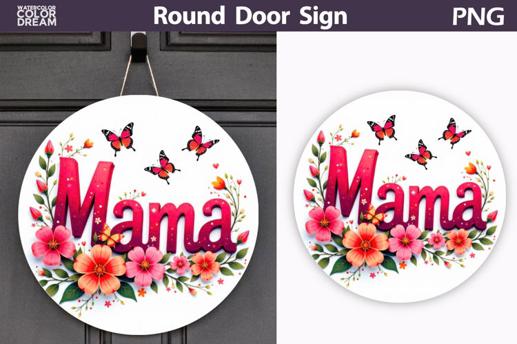 Mama Floral Round Sign | Butterfly Door Hanger