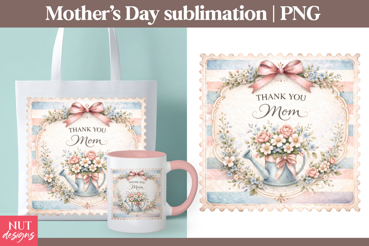 Mother’s Day Floral Thank You Stamp Mothers Day sublimation