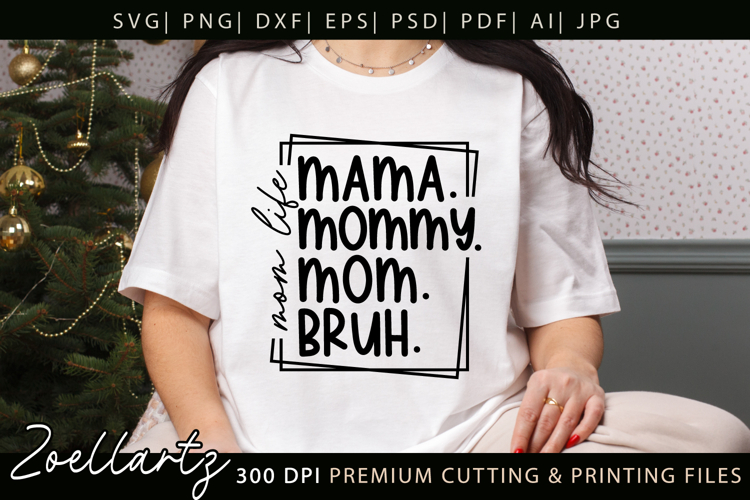 Mama SVGs Image 22
