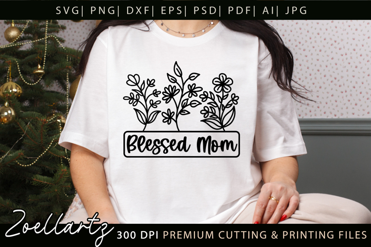 Blessed Mom Svg Image 21