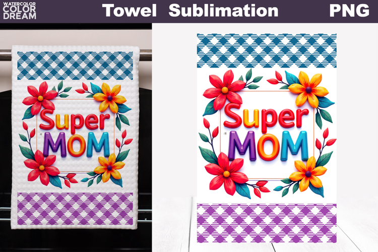 Super Mom Floral Kitchen Towel | Mother Gift Print