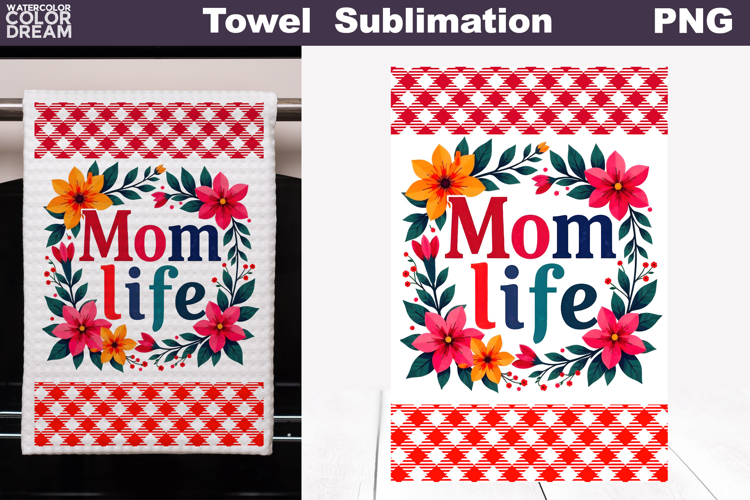 Mom Life Floral Kitchen Towel | Mother Gift Print
