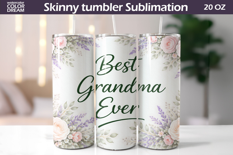 Grandma Quote Tumbler Wrap | Mother's Day Gift