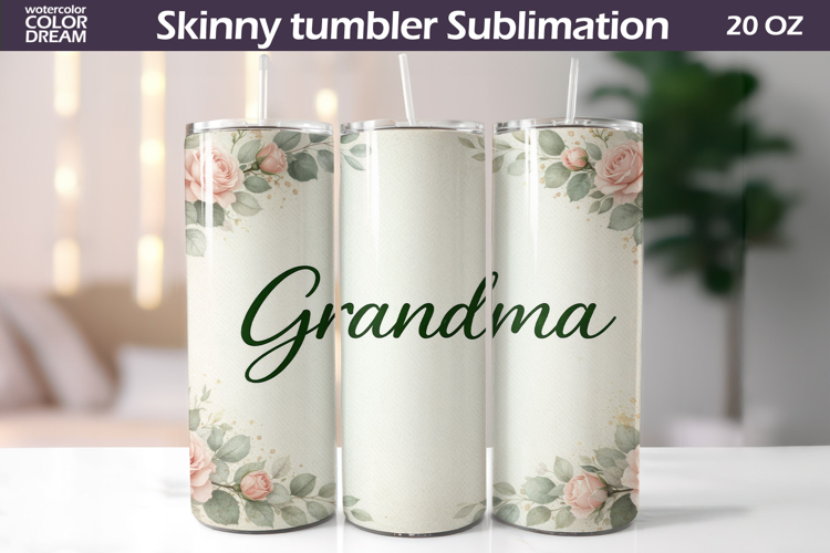 Grandma Quote Tumbler Wrap | Mothers Day Gift