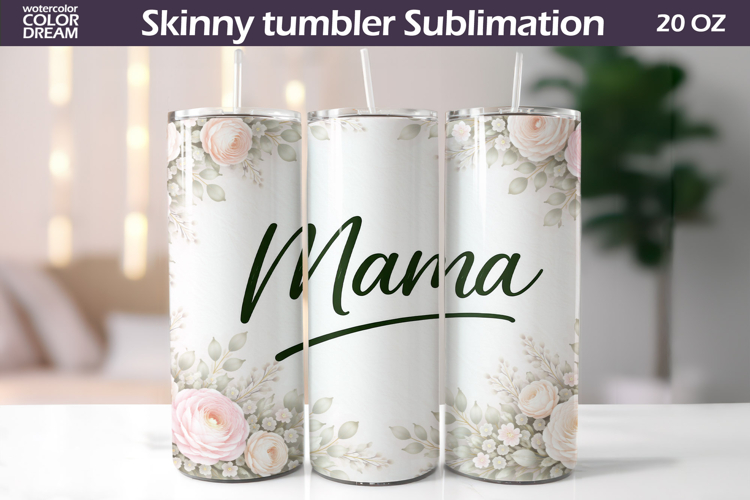 Mama Quote Tumbler Wrap | Mothers Day Gift