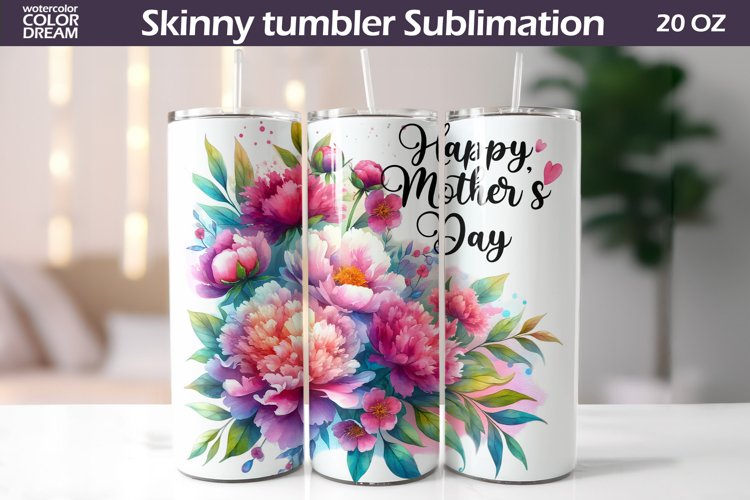 Mother's Day Tumbler | Mother's Day Flowers Tumbler