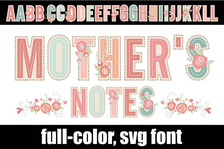 Mothers Notes Color Font