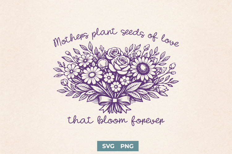 Mothers Day SVG PNG, Floral Mom Shirt Design, Gift For Mom