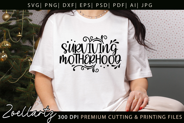 Motherhood Mom SVG for Cricut Mothers Day T-shirt Mug Design example image 1