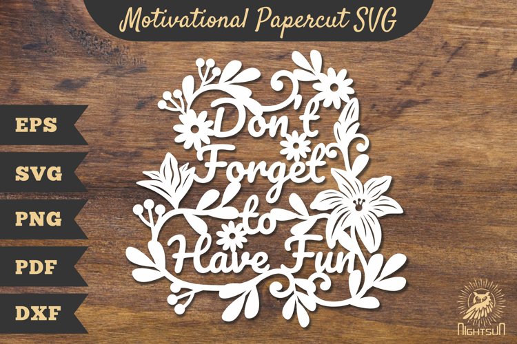 Motivational Floral Papercut SVG