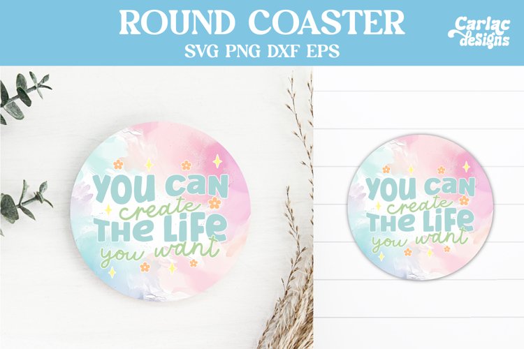 Motivational Round Coaster