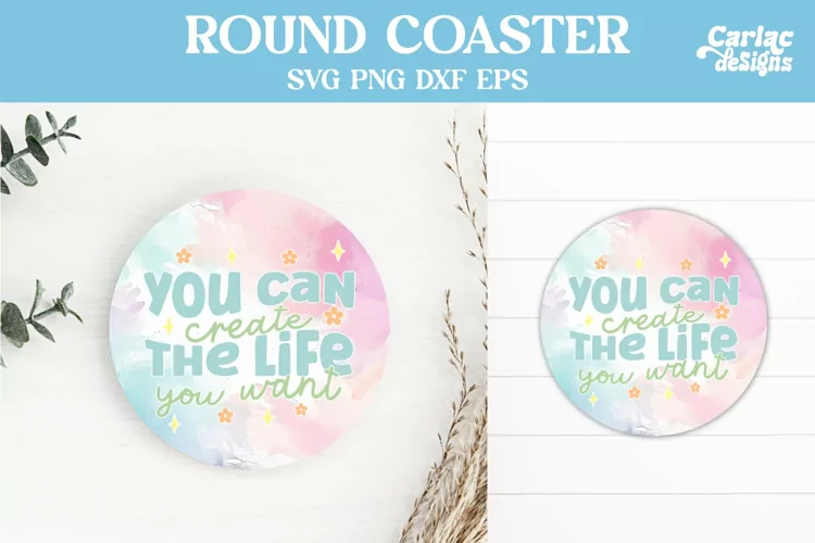 Coaster Sublimation, Motivational Round Coaster