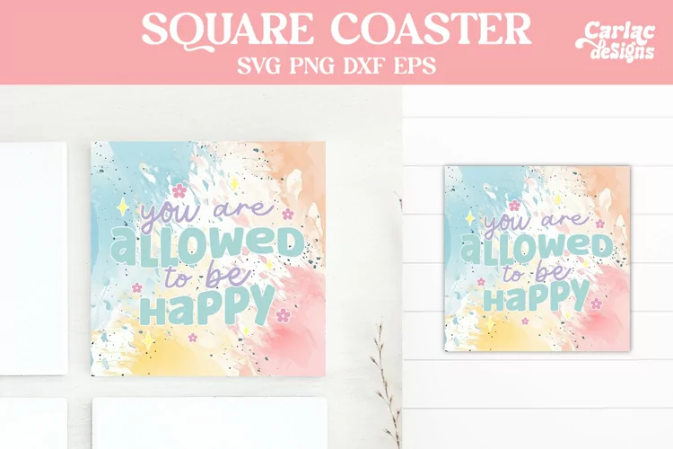 Square Coaster Sublimation, Motivational Coaster