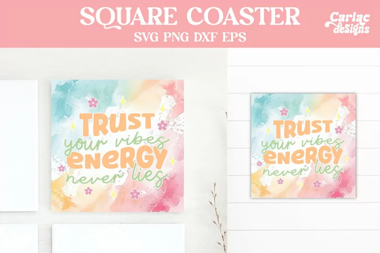 Square Coaster Sublimation, Motivational Coaster
